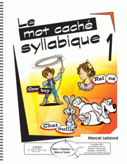 Le mot caché syllabique, vol. 1