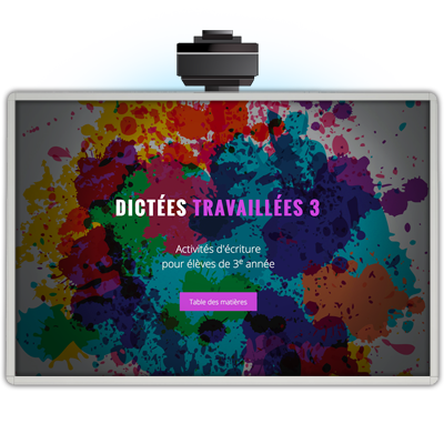 Dictées travaillées 3