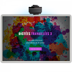 Dictées travaillées 3