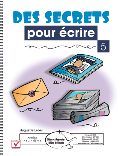 Des secrets pour écrire 5