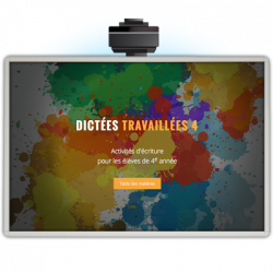 Dictées travaillées 4
