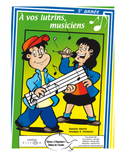 À vos lutrins, musiciens, 5e année - en PDF