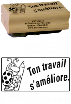 Estampe bois Ton travail s'améliore