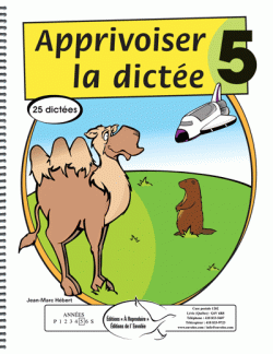 Apprivoiser la dictée 5
