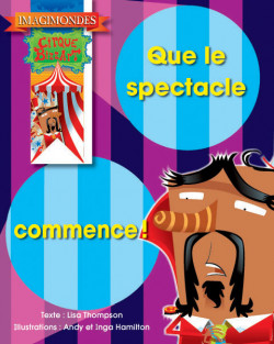 Collection Imagimondes - Que le spectacle commence