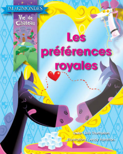 Collection Imagimondes - Les préférences royales