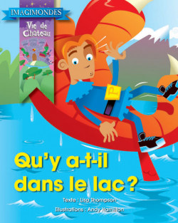 Collection Imagimondes - Qu'y-a-t-il dans le lac ?