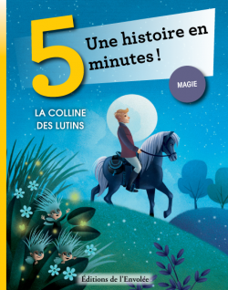 Collection Trois pas - La colline des lutins