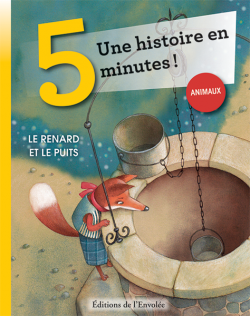 Collection Trois pas - Le renard et le puits