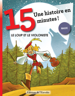 Collection Trois pas - Le loup et le violoniste