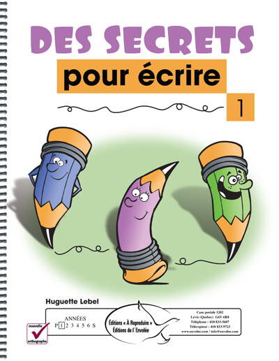 Des secrets pour écrire 1