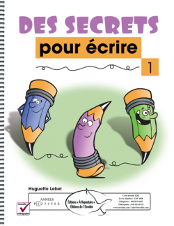Des secrets pour écrire 1