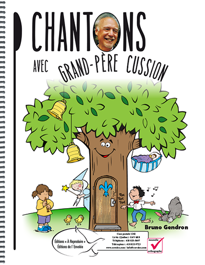 Chantons avec Grand-père Cussion