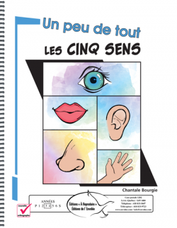 Un peu de tout - Les cinq sens