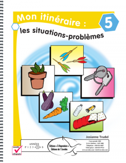 Mon itinéraire : les situations-problèmes 5