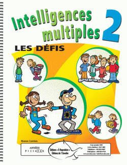 Intelligences multiples 2, les défis
