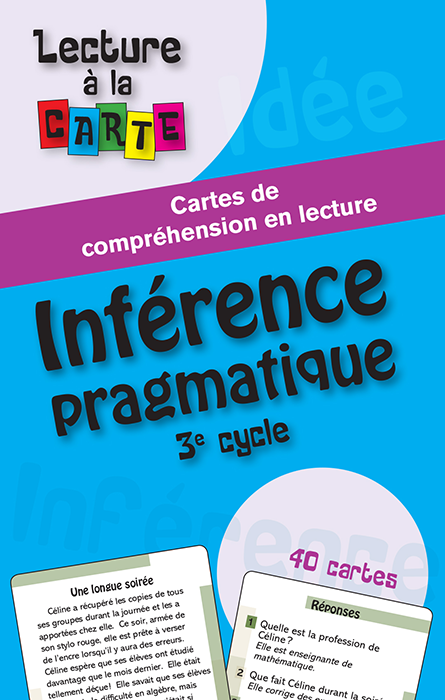 Lecture à la carte - Inférence pragmatique 3e cycle
