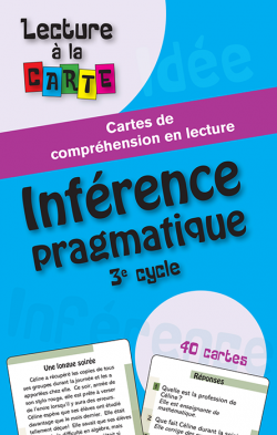 Lecture à la carte - Inférence pragmatique 3e cycle
