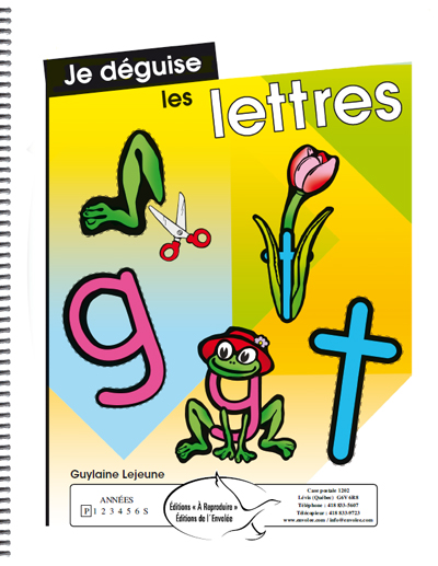 Je déguise les lettres
