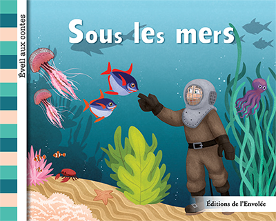 Collection Éveil aux contes - Sous les mers