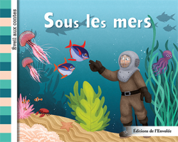 Collection Éveil aux contes - Sous les mers