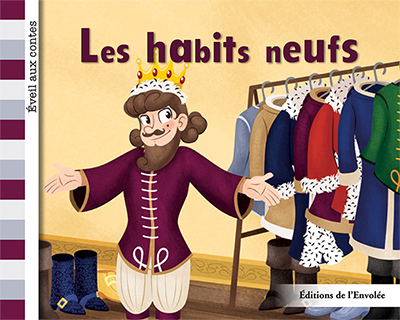 Collection Éveil aux contes - Les habits neufs