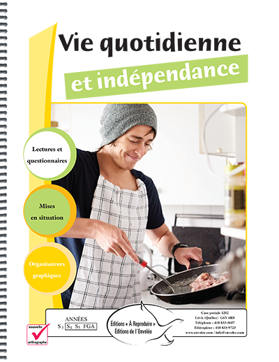 Vie quotidienne et indépendance