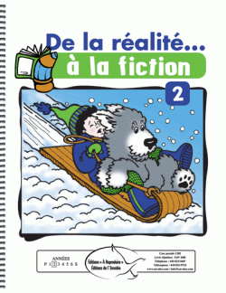 De la réalité... à la fiction 2