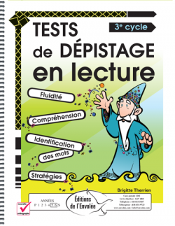 Tests de dépistage en lecture - 3e cycle
