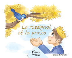 Collection Éveil aux fables - Le rossignol et le prince