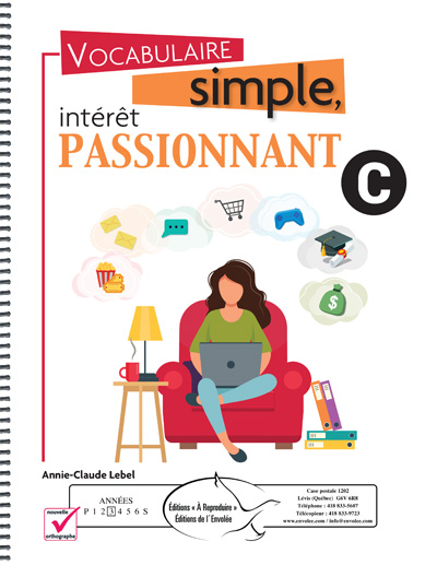 Vocabulaire simple, intérêt passionnant C
