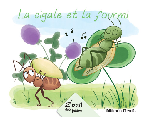 Collection Éveil aux fables - La cigale et la fourmi