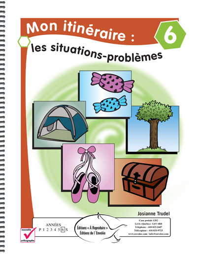 Mon itinéraire : les situations-problèmes 6
