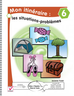 Mon itinéraire : les situations-problèmes 6