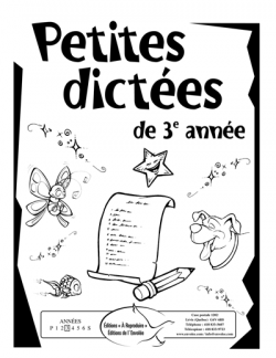 Petites dictées de 3e année - en PDF