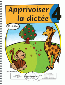 Apprivoiser la dictée 4