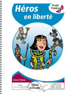 Héros en liberté
