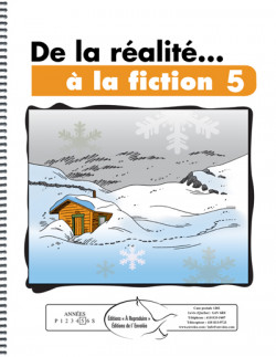 De la réalité... à la fiction 5