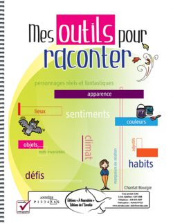 Mes outils pour raconter