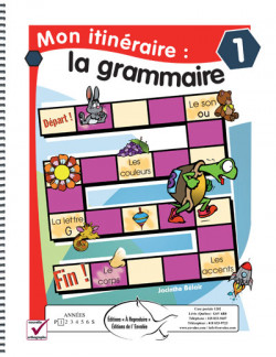 Mon itinéraire : la grammaire 1