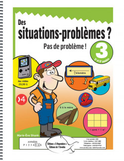 Des situations-problèmes ? Pas de problème ! 3