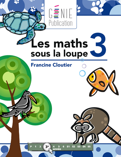 Les maths sous la loupe 3