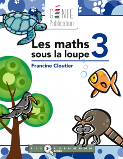 Les maths sous la loupe 3
