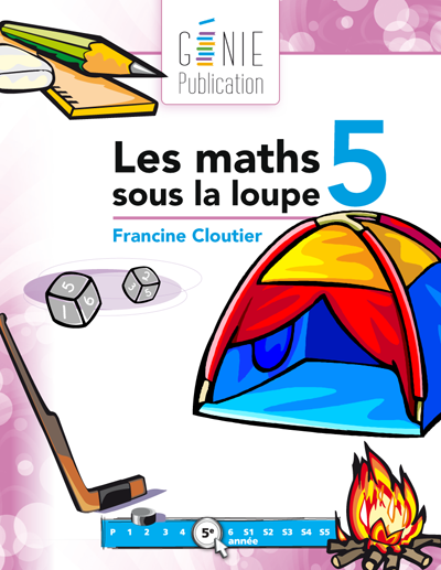 Les maths sous la loupe 5