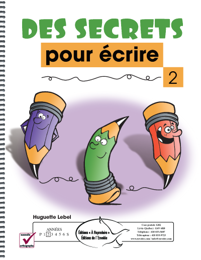 Des secrets pour écrire 2