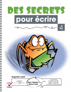 Des secrets pour écrire 4