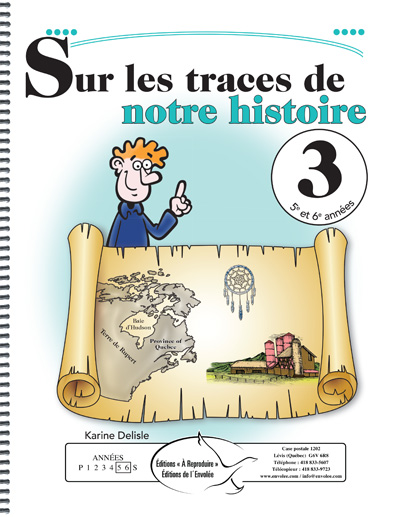 Sur les traces de notre histoire 3