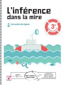L'inférence dans la mire 3e année