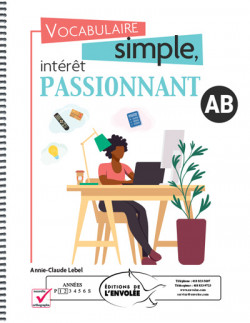 Vocabulaire simple, intérêt passionnant AB