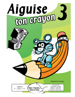Aiguise ton crayon 3 - en PDF